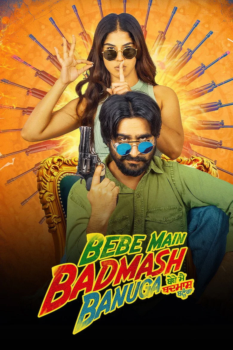 مشاهدة فيلم Bebe Main Badmash Banuga 2026 مترجم